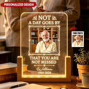 Not A Day Goes By That You Are Not Missed - Personalized Night Light