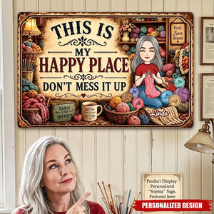 This Is My Happy Place - Funny Metal Sign For Crochet, Knitting Lovers - Personalized Metal Sign