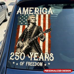 250 Years Of Freedom Presidents Playing Instruments - Personalized Decal