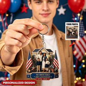 Personalized 250th Anniversary America Acrylic Keychain From The USA - Custom Family Photo Patriotic Gift